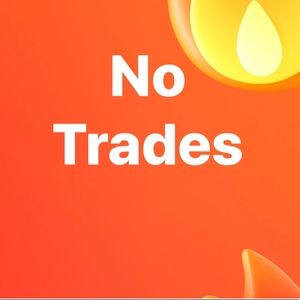 No Trades